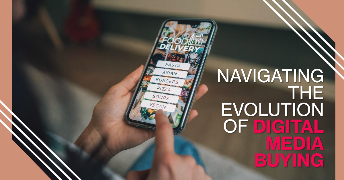You are currently viewing Evolution of Digital Media Buying: Navigating Through Ad Formats