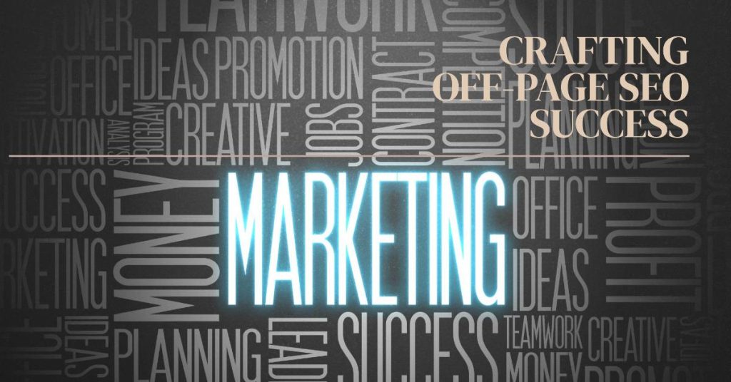 Off Page SEO Strategy