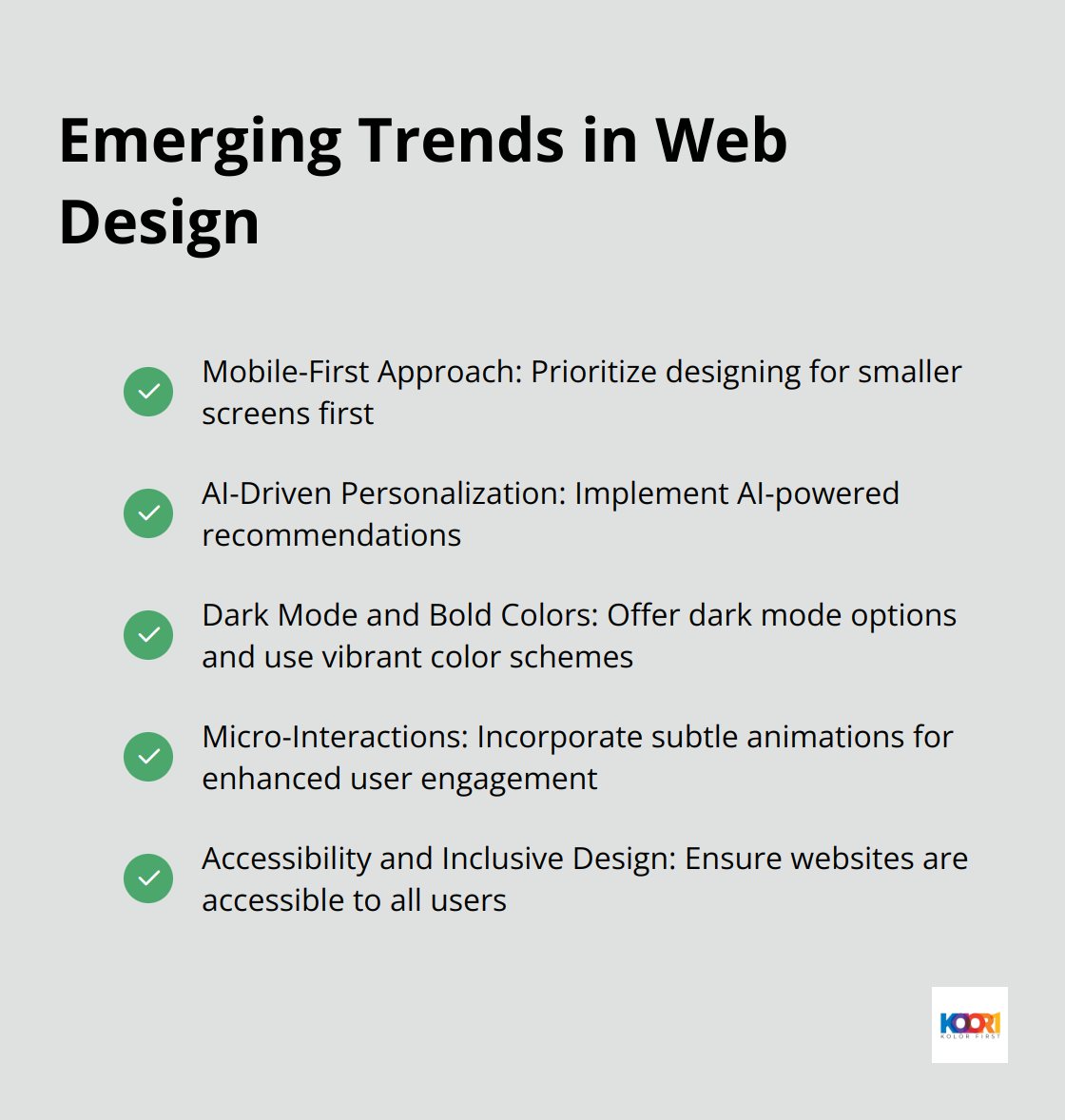 A checkmark list chart showing five emerging trends in web design: Mobile-First Approach, AI-Driven Personalization, Dark Mode and Bold Colors, Micro-Interactions, and Accessibility and Inclusive Design. - largest web design companies